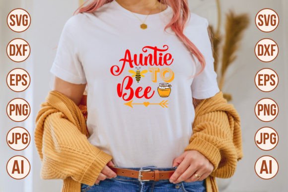 Download Auntie to Bee SVG - Bee svg Collection
